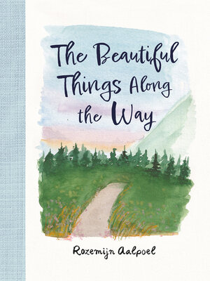 cover image of The Beautiful Things Along the Way